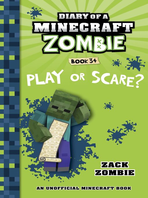 Title details for Diary of a Minecraft Zombie Book 34 by Zack Zombie - Available